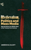 Cover: Medievalism, Politics and Mass Media - D.S. Brewer