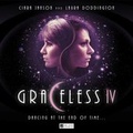 Cover: Graceless - Series 4 - Big Finish Productions Ltd
