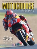 Cover: Motocourse Annual 2016: The World's Leading Grand Prix & Superbike Annual 2016 - Icon Publishing Ltd