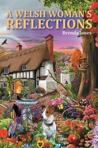 Enlarge image Cover: A Welsh Woman's Reflections - YouCaxton Publications