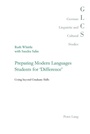 Cover: Preparing Modern Languages Students for 'Difference' - Peter Lang Verlag