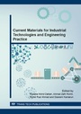 Cover: Current Materials for Industrial Technologies and Engineering Practice - Trans Tech Publications Ltd