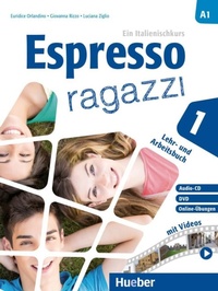 Abbildung von: Espresso ragazzi 1 - Hueber Verlag