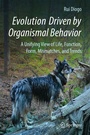 Cover: Evolution Driven by Organismal Behavior - Springer
