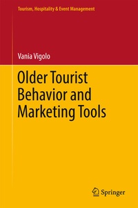 Abbildung von: Older Tourist Behavior and Marketing Tools - Springer