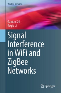 Enlarge image Cover: Signal Interference in WiFi and ZigBee Networks - Springer
