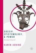 Cover: Gossip, Epistemology, and Power - Palgrave Macmillan
