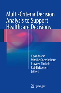 Abbildung von: Multi-Criteria Decision Analysis to Support Healthcare Decisions - Springer