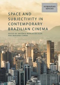 Cover: Space and Subjectivity in Contemporary Brazilian Cinema - Palgrave Macmillan