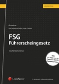 Cover: FSG F&uuml;hrerscheingesetz - Taschenkommentar - LexisNexis Verlag ARD ORAC GmbH