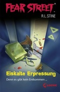 Cover: Fear Street 13 - Eiskalte Erpressung - Loewe