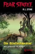 Cover: Fear Street 3 - Die Stiefschwester - Loewe