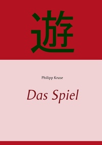Abbildung von: Das Spiel - BoD - Books on Demand