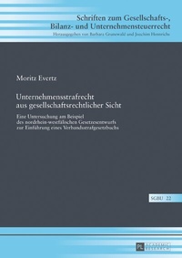 Abbildung von: Unternehmensstrafrecht aus gesellschaftsrechtlicher Sicht - Peter Lang Verlag