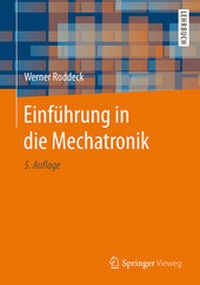Bild vergrößern Bild: Einführung in die Mechatronik - Springer Vieweg