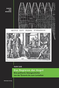 Enlarge image Cover: Das Regieren der Angst - Wehrhahn Verlag