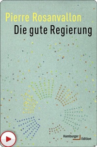 Abbildung von: Die gute Regierung - Hamburger Edition HIS