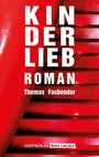 Cover: Kinderlieb - Lichtschlag Medien und Werbung