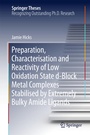 Cover: Preparation, Characterisation and Reactivity of Low Oxidation State d-Block Metal Complexes Stabilised by Extremely Bulky Amide Ligands - Springer
