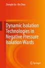 Cover: Dynamic Isolation Technologies in Negative Pressure Isolation Wards - Springer