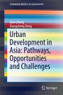 Cover: Urban Development in Asia: Pathways, Opportunities and Challenges - Springer