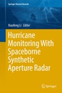 Cover: Hurricane Monitoring With Spaceborne Synthetic Aperture Radar - Springer