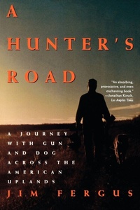 Enlarge image Cover: A Hunter's Road - Henry Holt & Company Inc