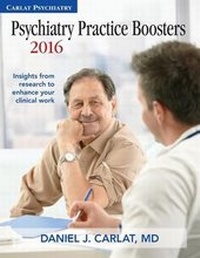 Enlarge image Cover: Psychiatry Practice Boosters 2016 - Carlat Publishing, LLC