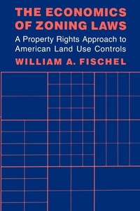 Abbildung von: The Economics of Zoning Laws - Johns Hopkins University Press