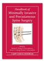 Cover: Handbook of Minimally Invasive and Percutaneous Spine Surgery - Thieme Publishers