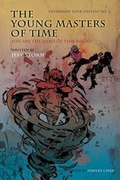 Cover: The Young Masters of Time, Determine Your Destiny No. 3 - CCB Publishing