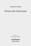 Cover: Distanz des Gehorsams - Mohr Siebeck