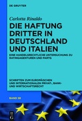 Cover: Die Haftung Dritter in Deutschland und Italien - De Gruyter