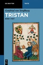 Cover: Gottfried von Stra&szlig;burg: Tristan / [Text und &Uuml;bersetzung] - De Gruyter