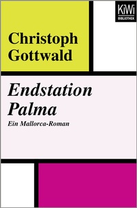 Abbildung von: Endstation Palma - Kiepenheuer & Witsch