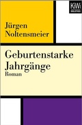 Cover: Geburtenstarke Jahrg&auml;nge - Kiepenheuer & Witsch