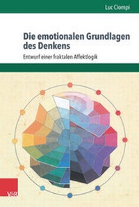 Abbildung von: Die emotionalen Grundlagen des Denkens - Vandenhoeck & Ruprecht