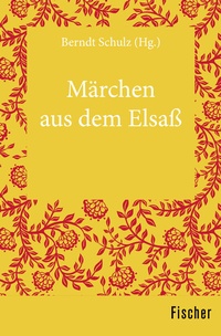 Abbildung von: Märchen aus dem Elsaß - Fischer Taschenbuch