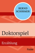 Cover: Doktorspiel - Fischer Taschenbuch