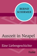Cover: Auszeit in Neapel - Fischer Taschenbuch