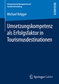 Cover: Umsetzungskompetenz als Erfolgsfaktor in Tourismusdestinationen - Springer Gabler