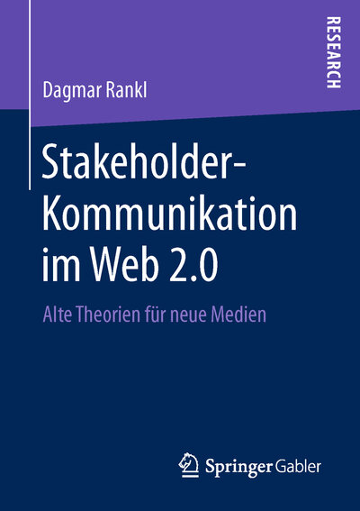 Abbildung von: Stakeholder-Kommunikation im Web 2.0 - Springer Gabler