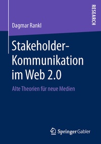Abbildung von: Stakeholder-Kommunikation im Web 2.0 - Springer Gabler