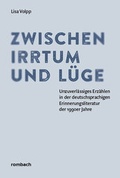 Cover: Zwischen Irrtum und L&uuml;ge - Rombach Druck- und Verlagshaus