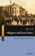 Cover: "Wagner und kein Ende" - Schott Music