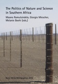 Cover: The Politics of Nature and Science in Southern Africa - Basler Afrika Bibliographien
