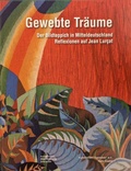 Cover: Gewebte Tr&auml;ume - Kunstverein Talstrasse