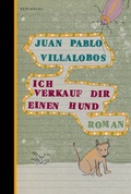 Cover: Ich verkauf dir einen Hund - Berenberg