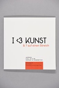 Cover: I <3 Kunst - Kunsthochschule Berlin-Wei&szlig;ensee