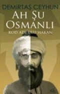 Cover: Ah Su Osmanli - Asi Kitap Yayinlari